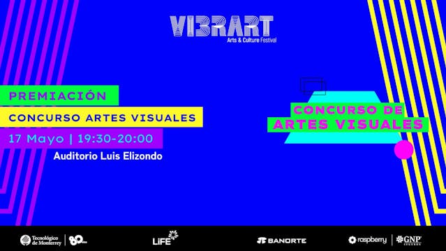 #VibrArt | Premiación, Concurso de Ar...