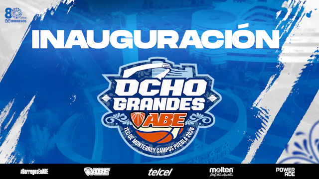 Ceremonia de Inauguración Liga ABE 8 ...