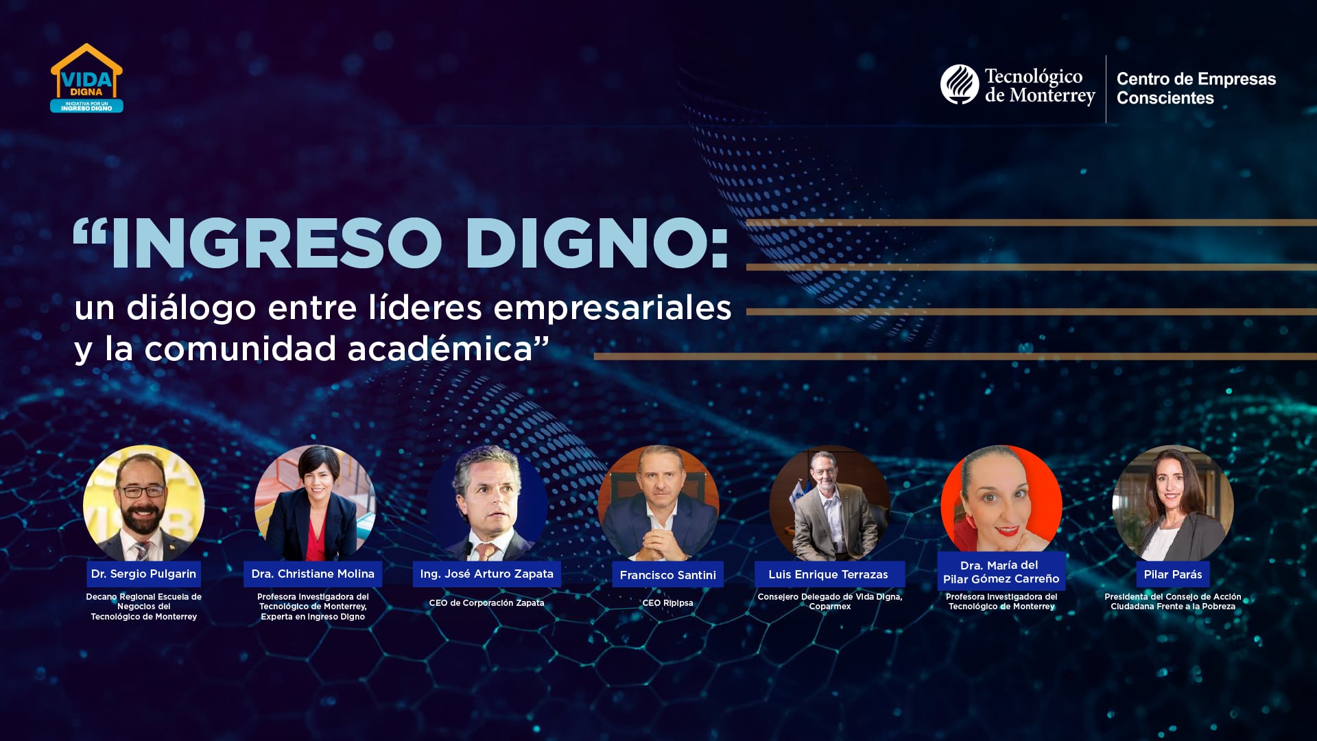 Ingreso Digno: un diálogo entre líderes empresariales y la comunidad académica"