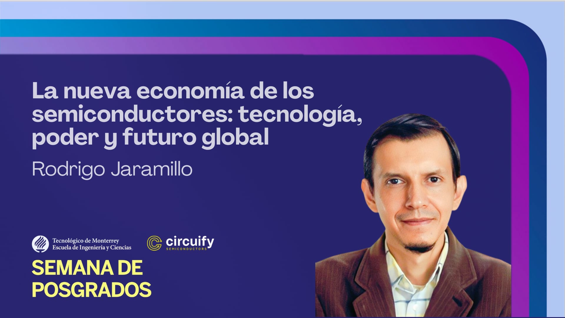 La nueva economía de los semiconductores: tecnología, poder y futuro global