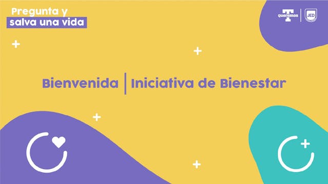 Bienvenida | Iniciativa de Bienestar