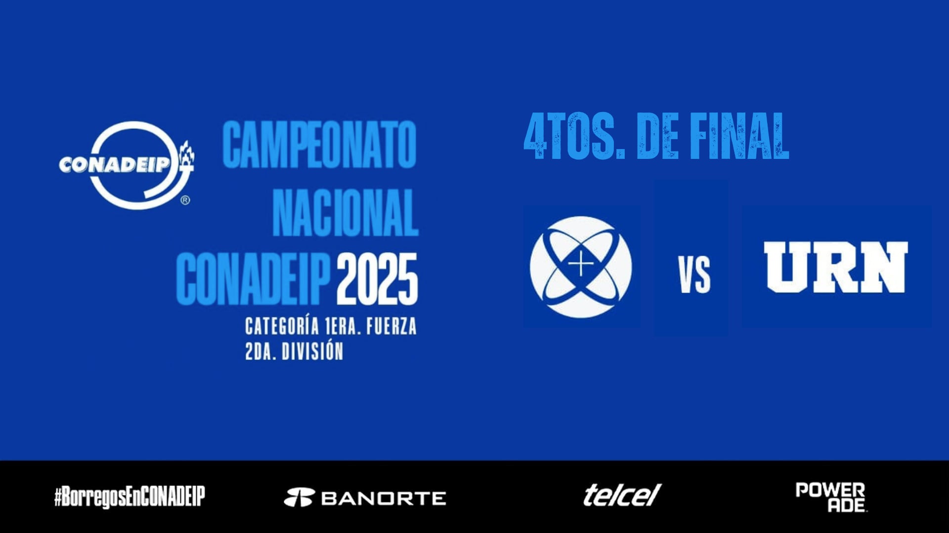 Campeonato Nacional de Voleibol CONADEIP 2025 I 4tos. de Final - ITESO vs URN