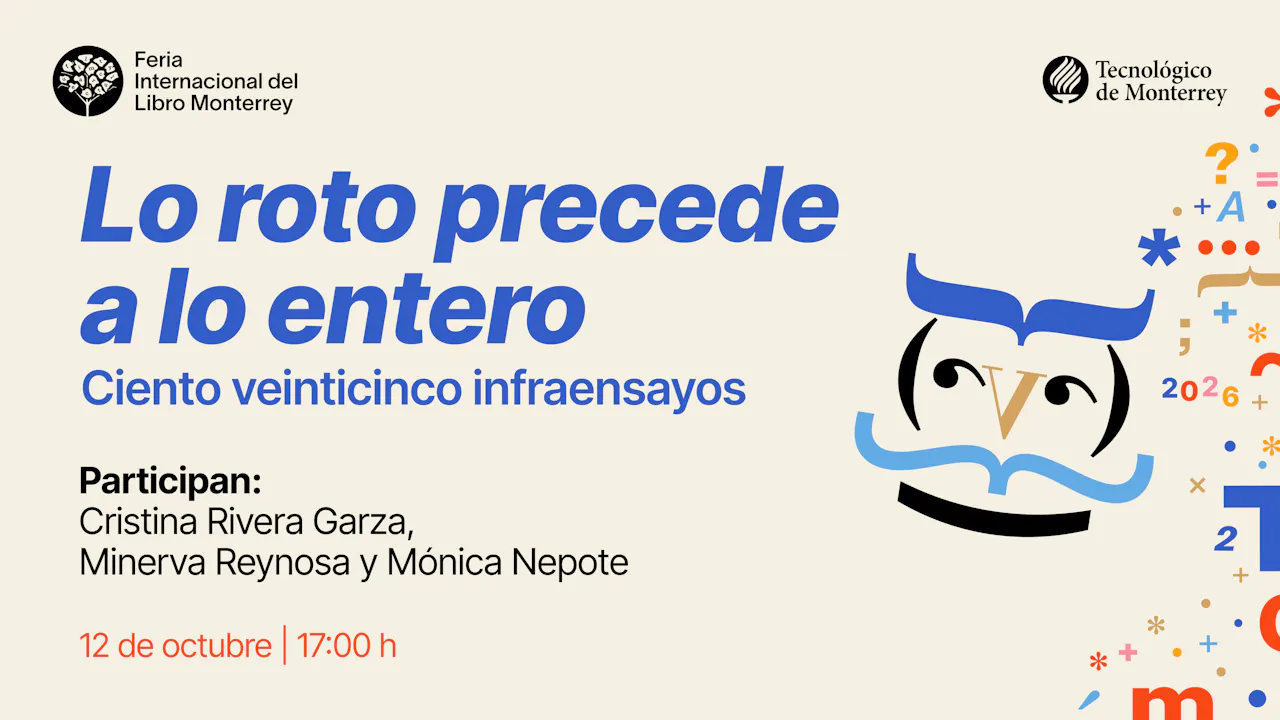 Presentación de libro Lo roto precede a lo entero