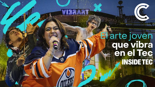 INSIDE TEC: Los jóvenes artistas del ...