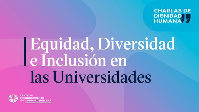 Equidad, Diversidad e Inclusión en la...