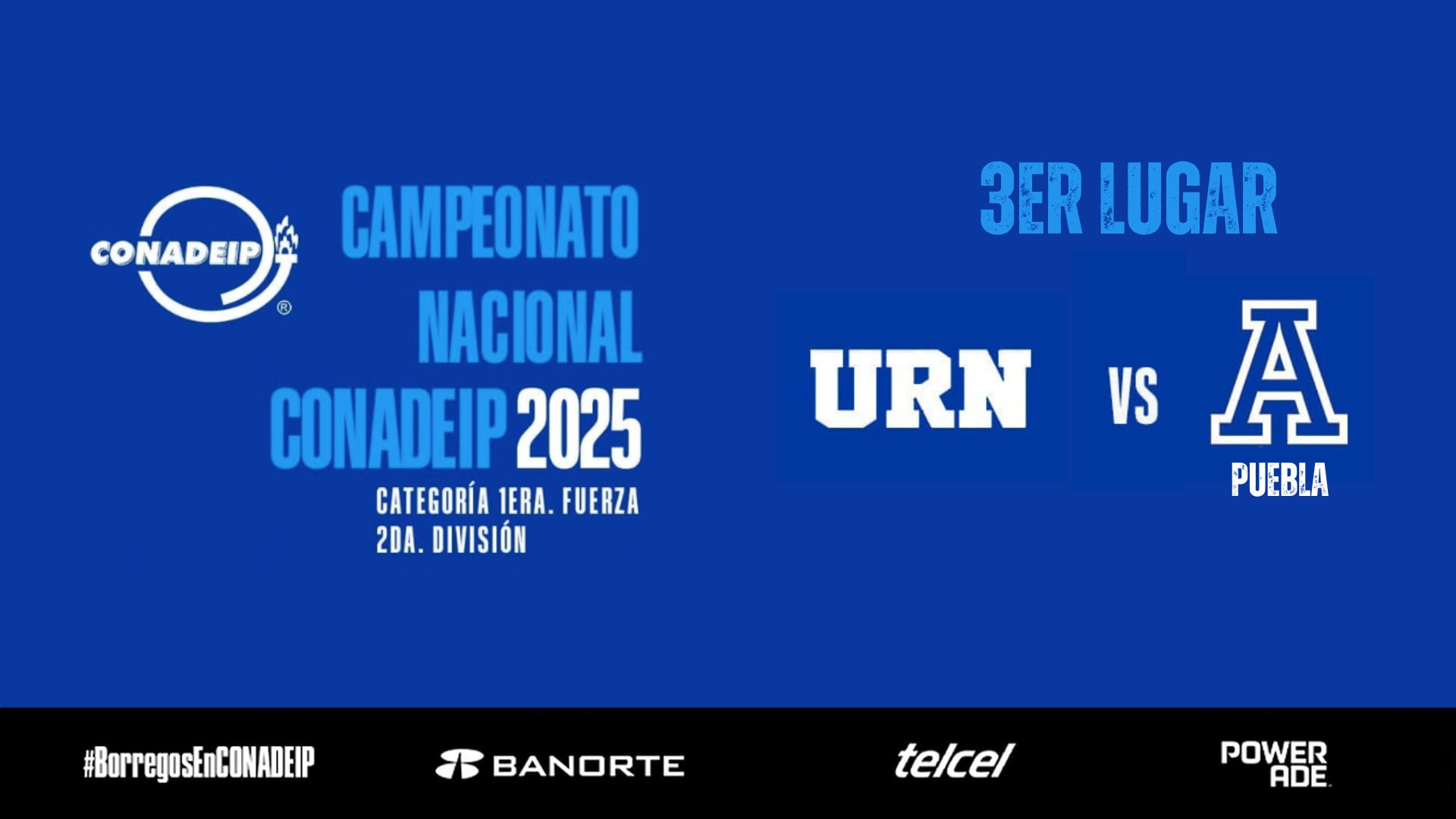 Campeonato Nacional de Voleibol CONADEIP 2025 I 3er. Lugar - URN vs Anáhuac PUE