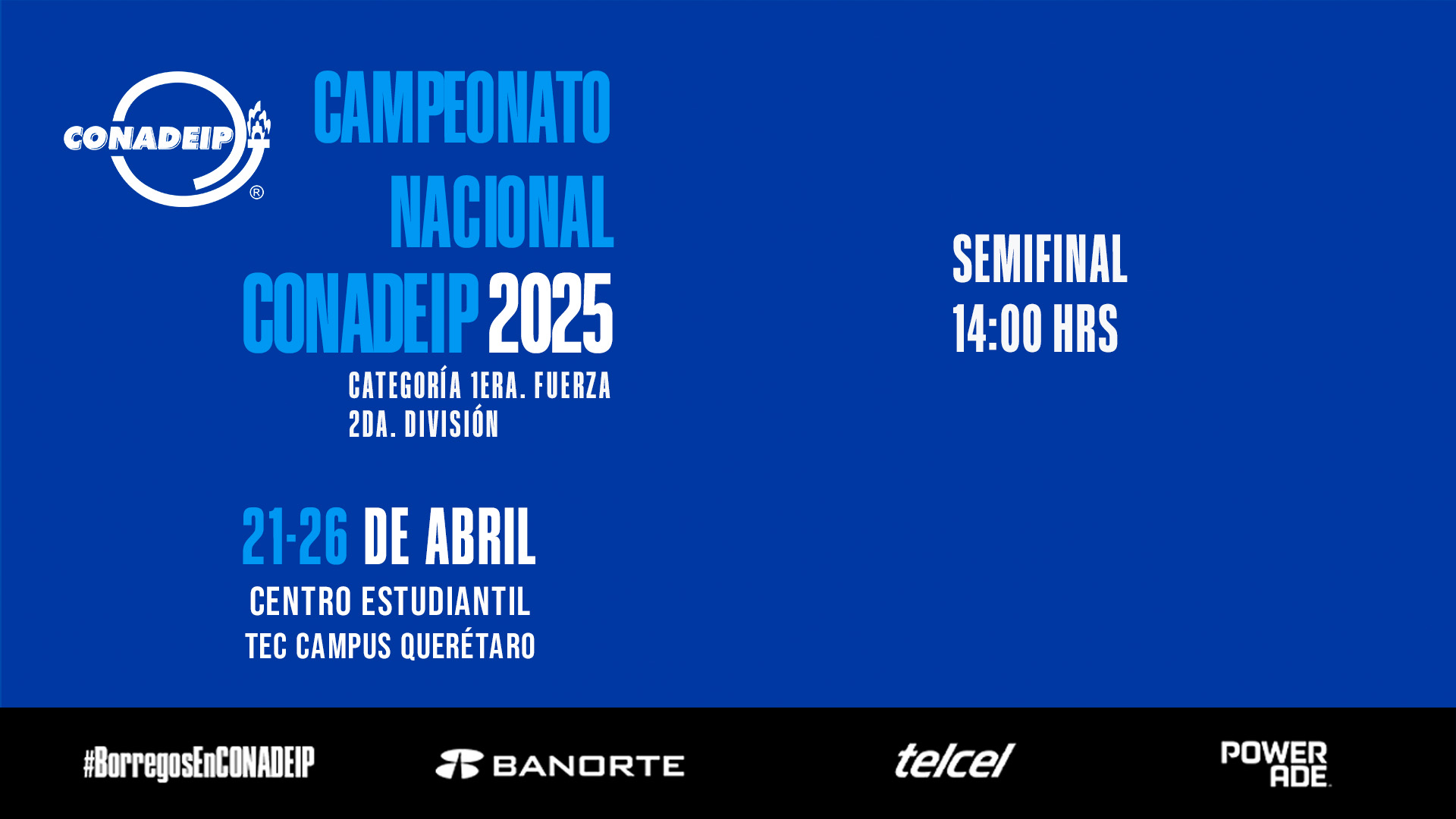 Campeonato Nacional de Voleibol CONADEIP 2025 I SEMIFINAL