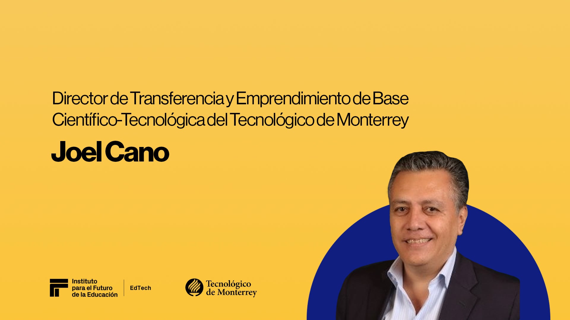 EdTech Webcast Series | Joel Cano