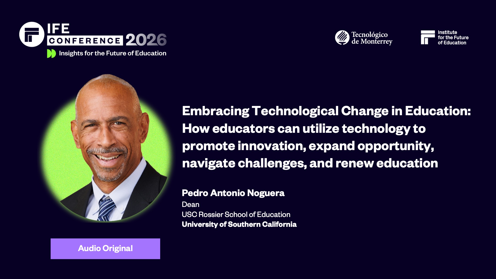 Conferencia Magistral: Pedro Noguera