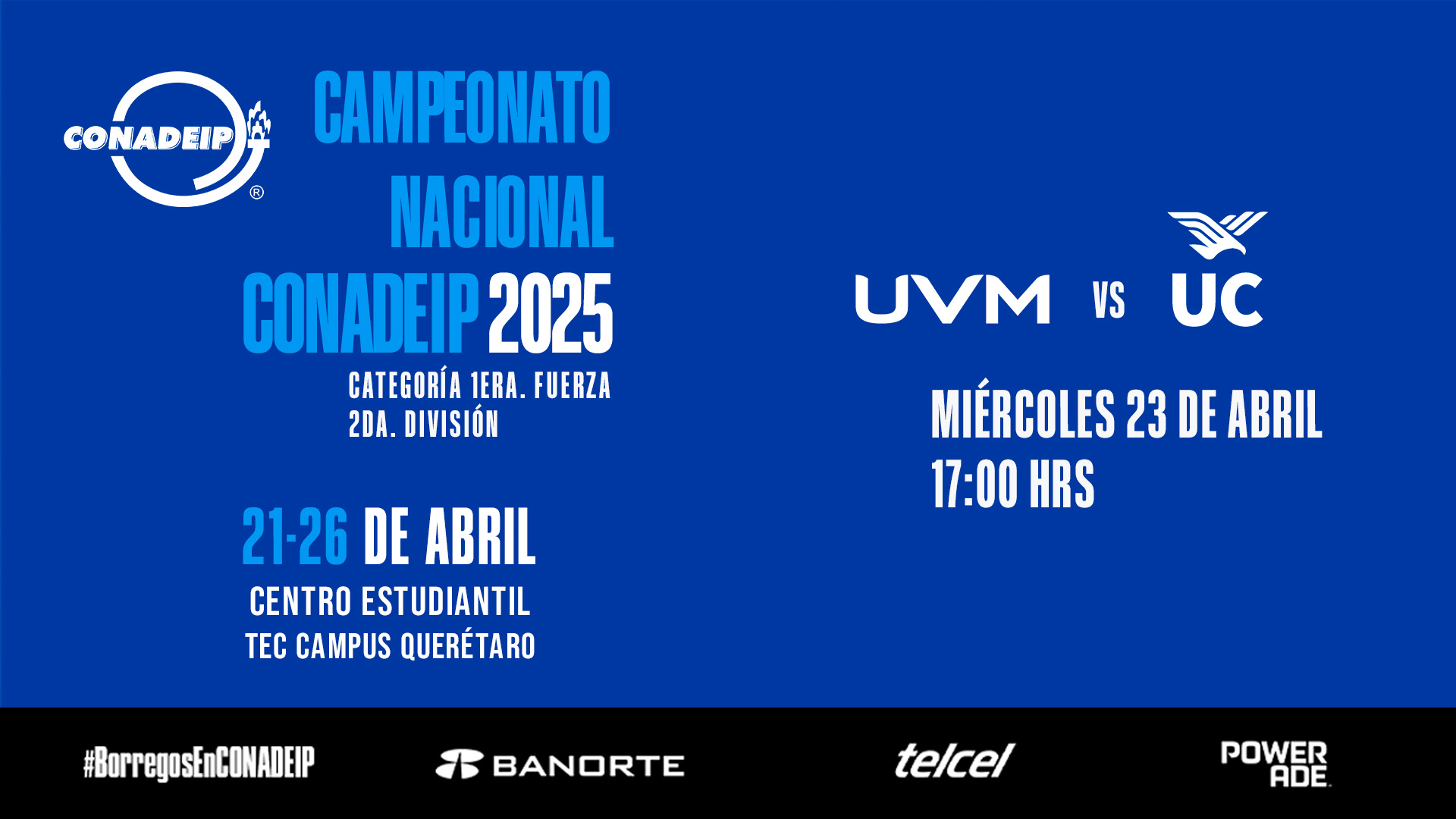 Campeonato Nacional de Voleibol CONADEIP 2025 I UVM QRO vs UC GDL