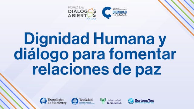 Mes del Dialogo - Dignidad humana y d...