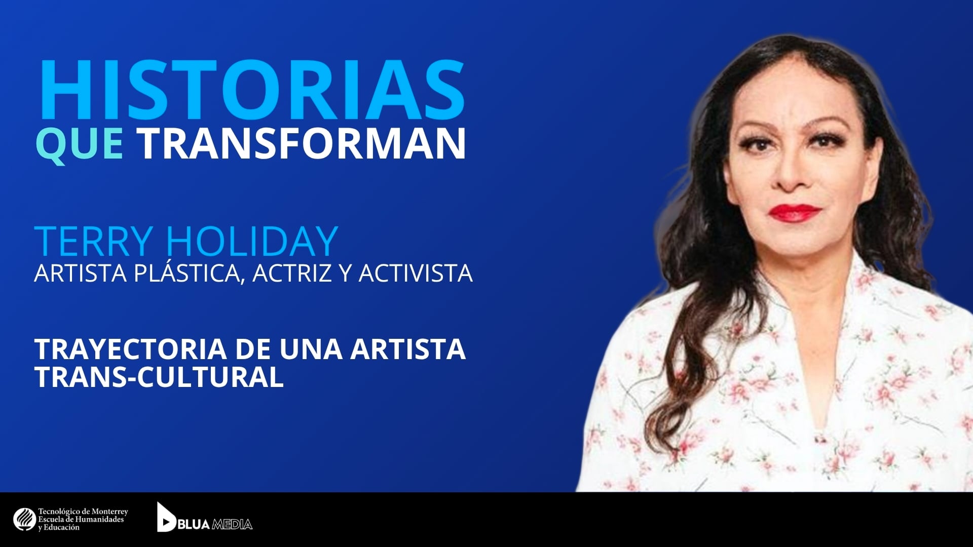 Terry Holiday. Trayectoria de una artista trans - cultural.