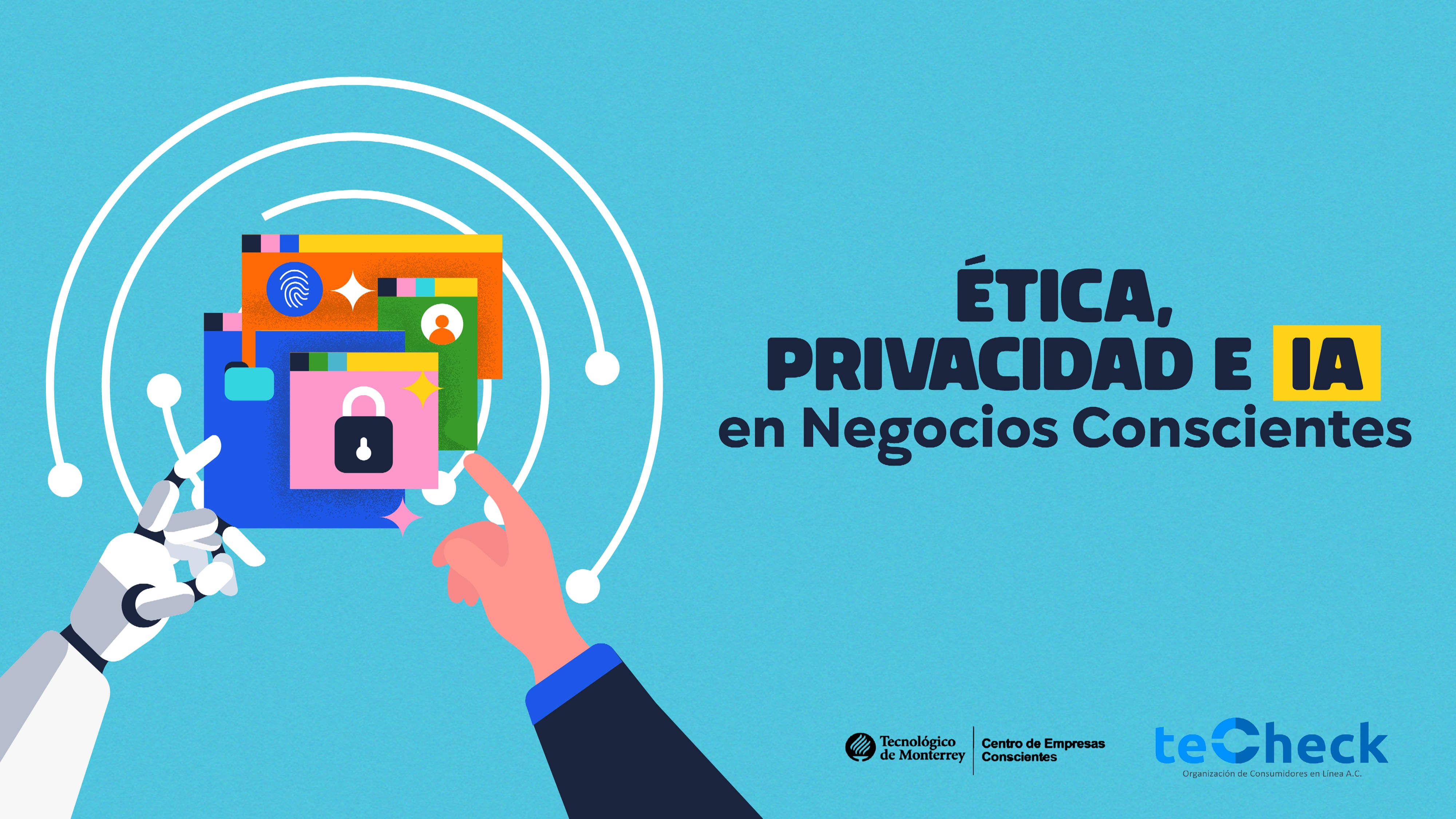 Ética, Privacidad e IA en Negocios Conscientes