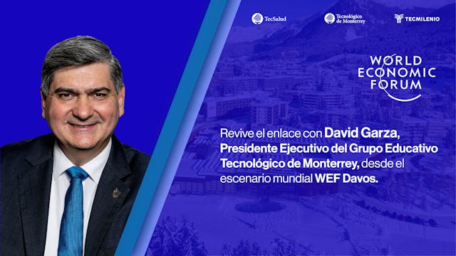 Enlace con David Garza, Presidente Ej...