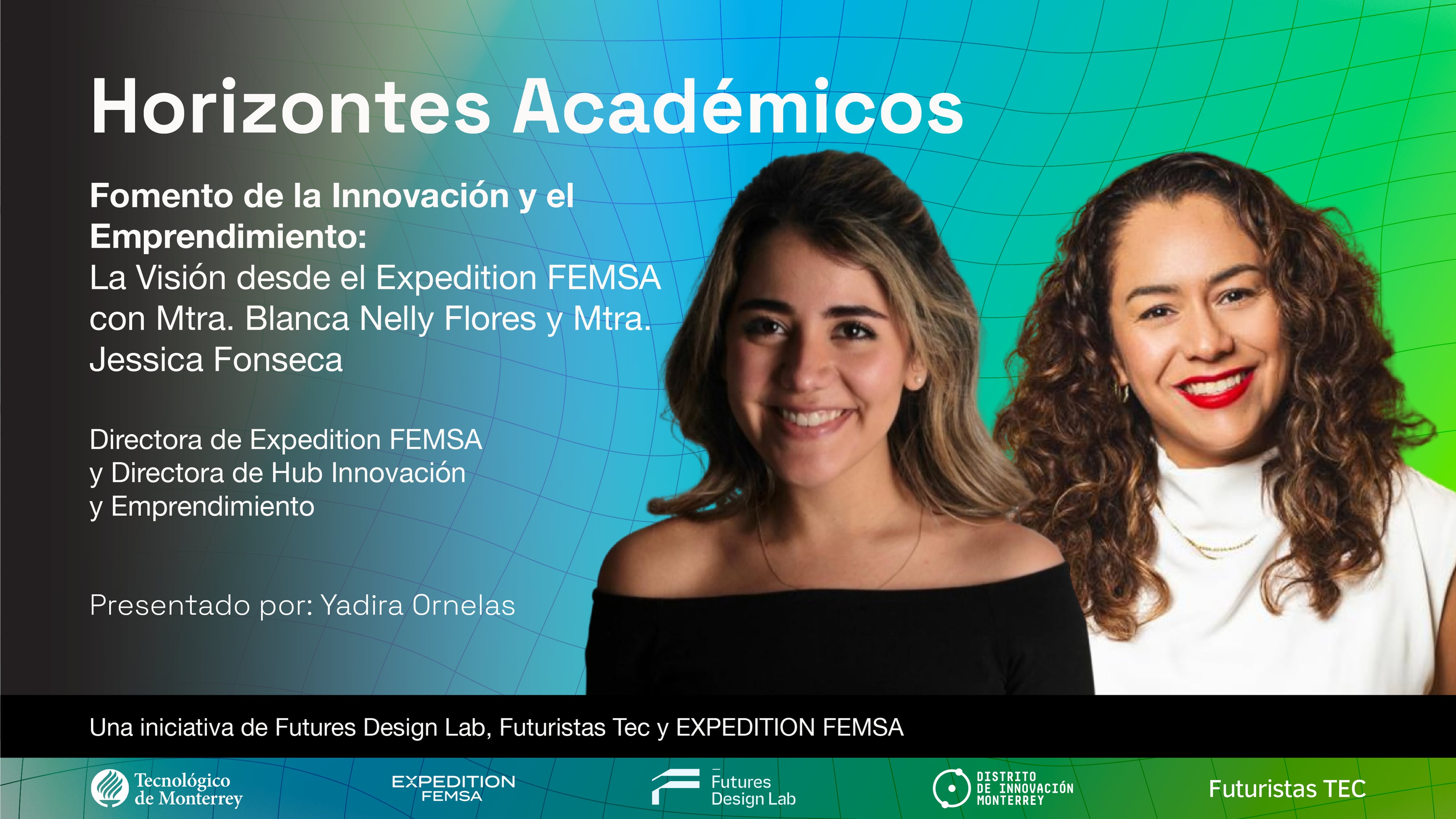 Fomento de la Innovación y el Emprendimiento La Visión desde el Expedition FEMSA