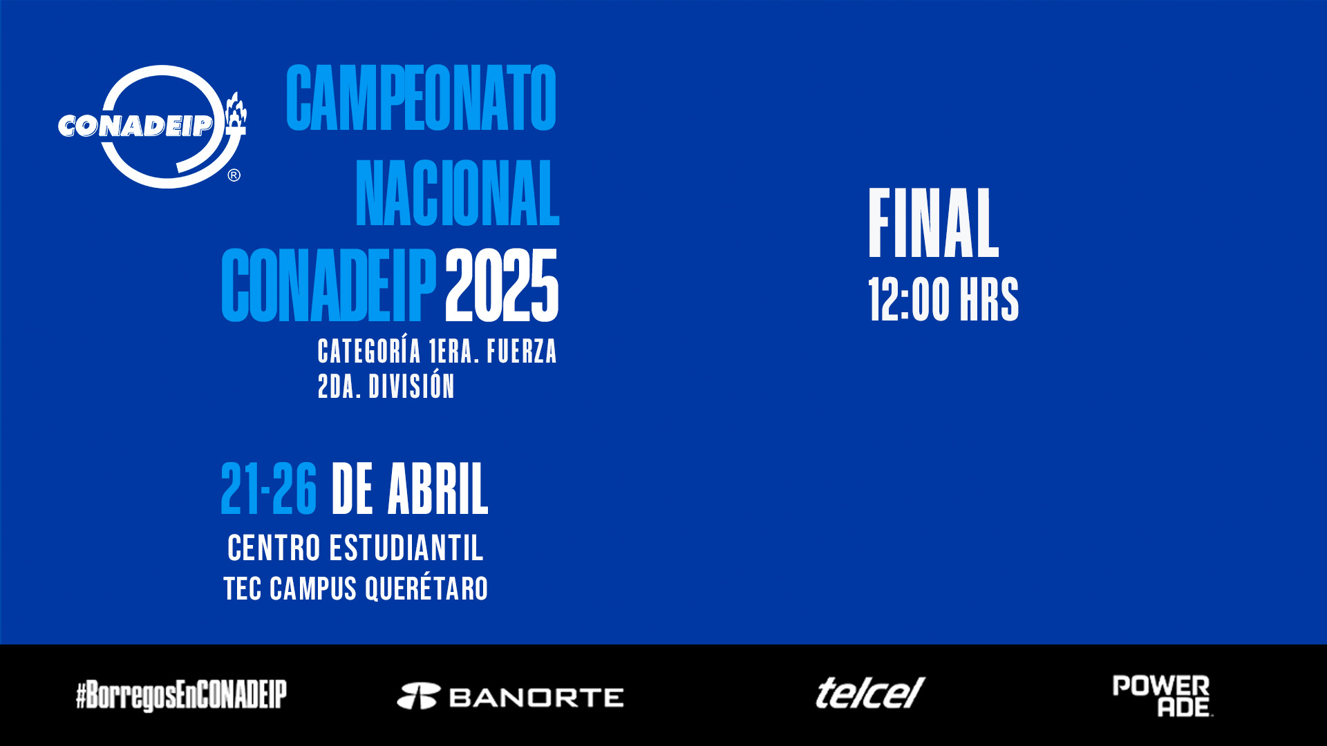 Campeonato Nacional de Voleibol CONADEIP 2025 I FINAL