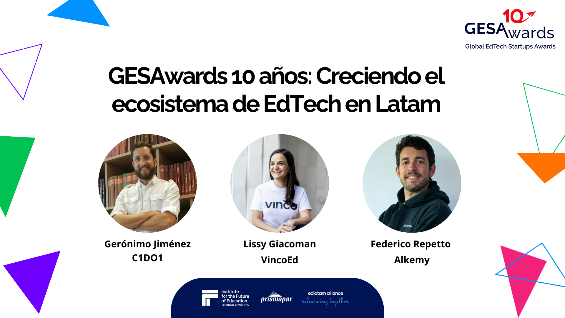 GESAwards 10 años: Crecriendo el ecosistema de EdTech en Latam