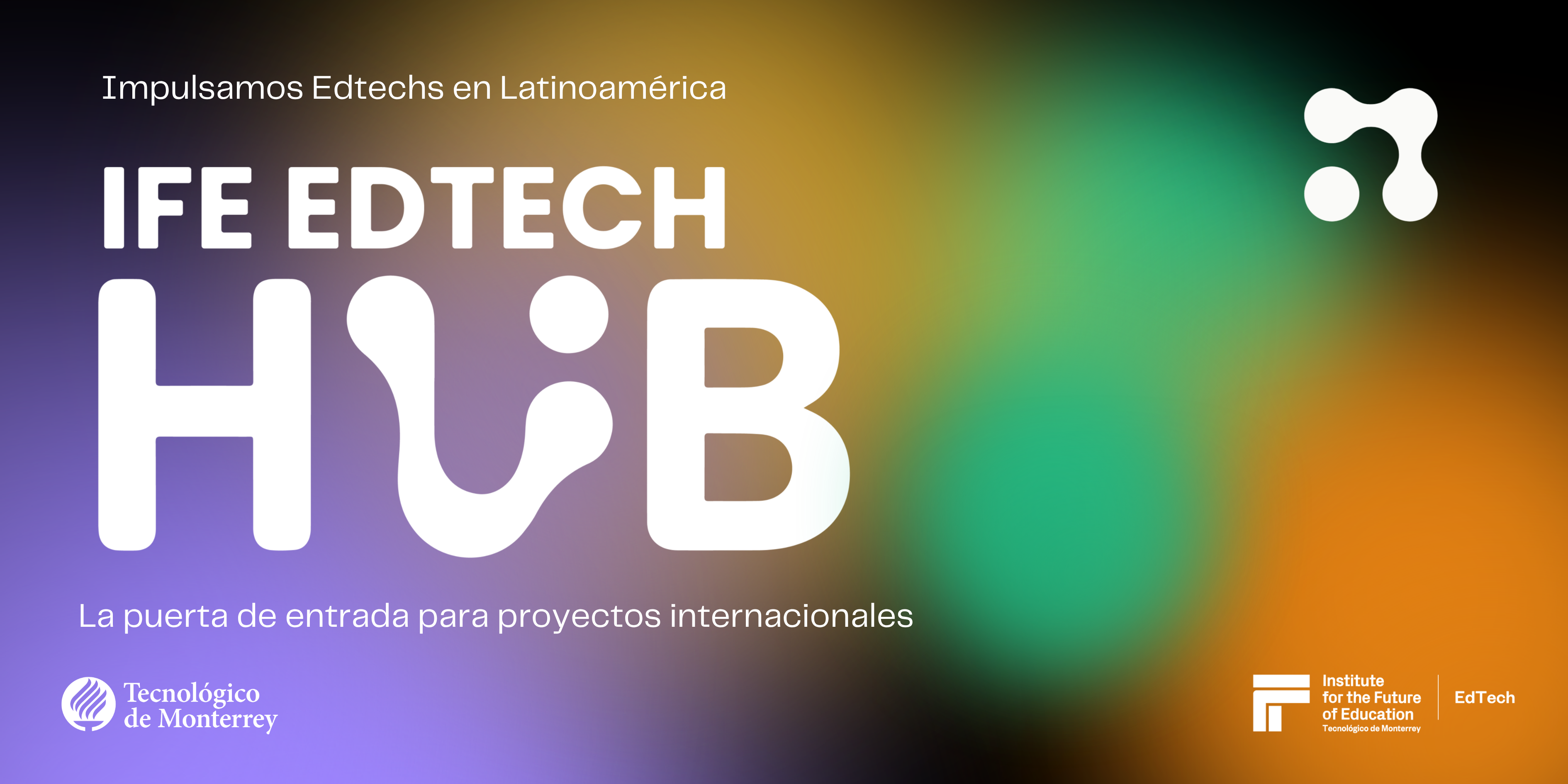 Lanzamiento IFE EdTech Hub