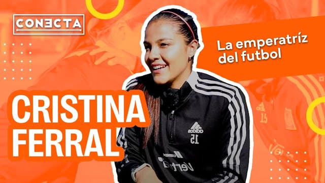 Cristina Ferral: el camino de la empe...