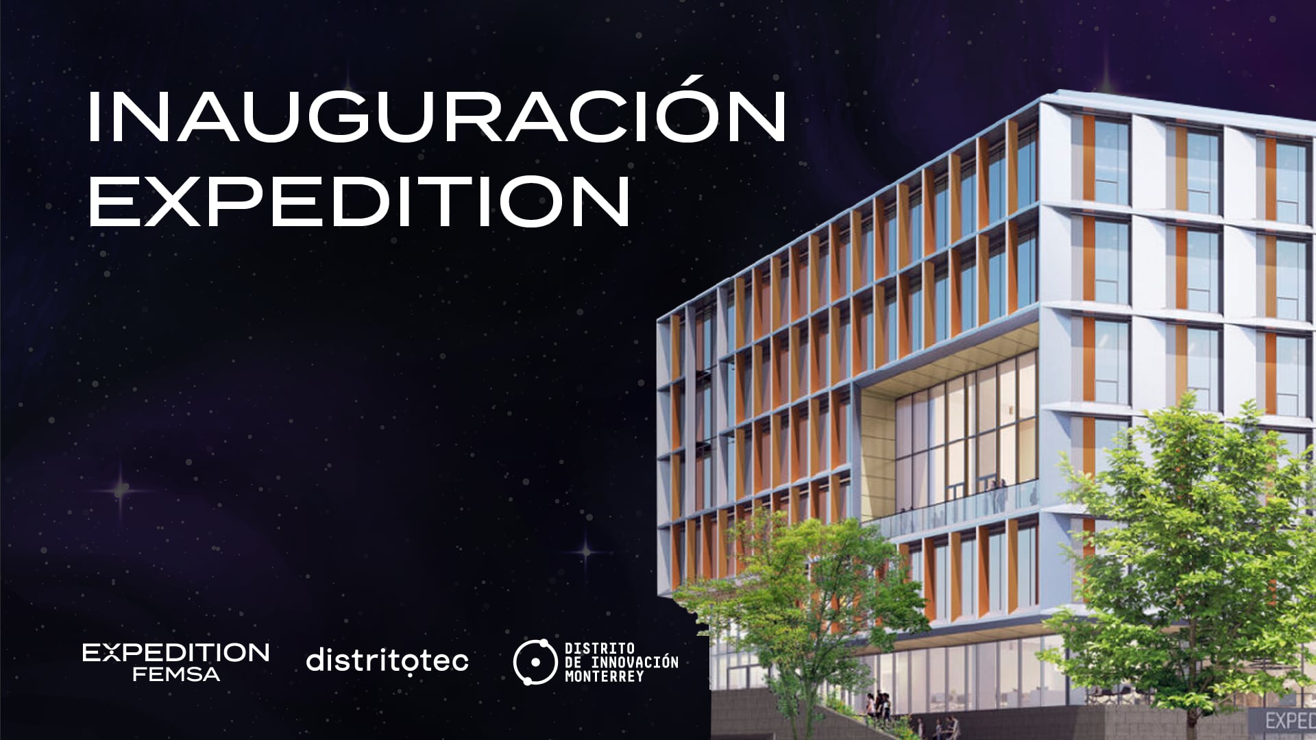 Inauguración de EXPEDITION, el edificio catalizador del Distrito de Innovación Monterrey