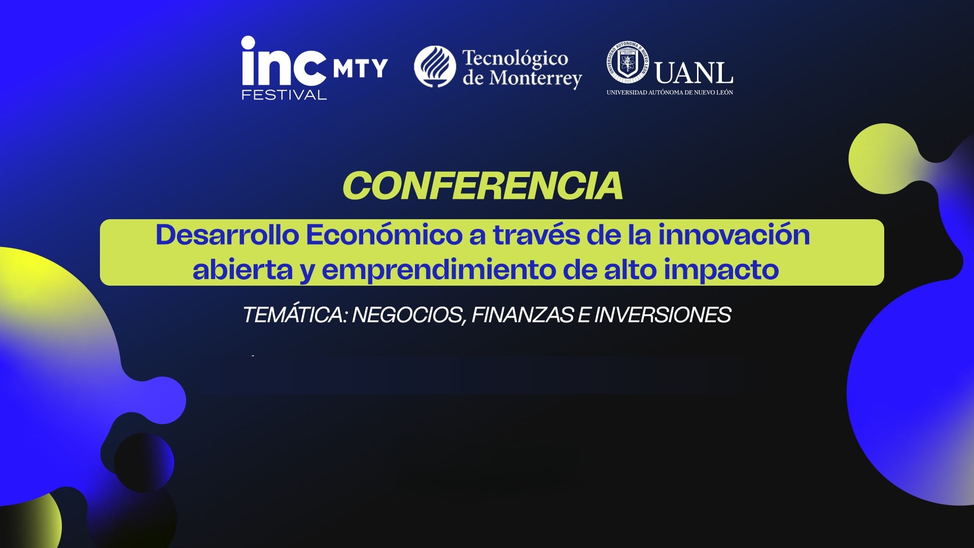 Desarrollo Económico a través de la innovación abierta y emprendimiento de alto impacto