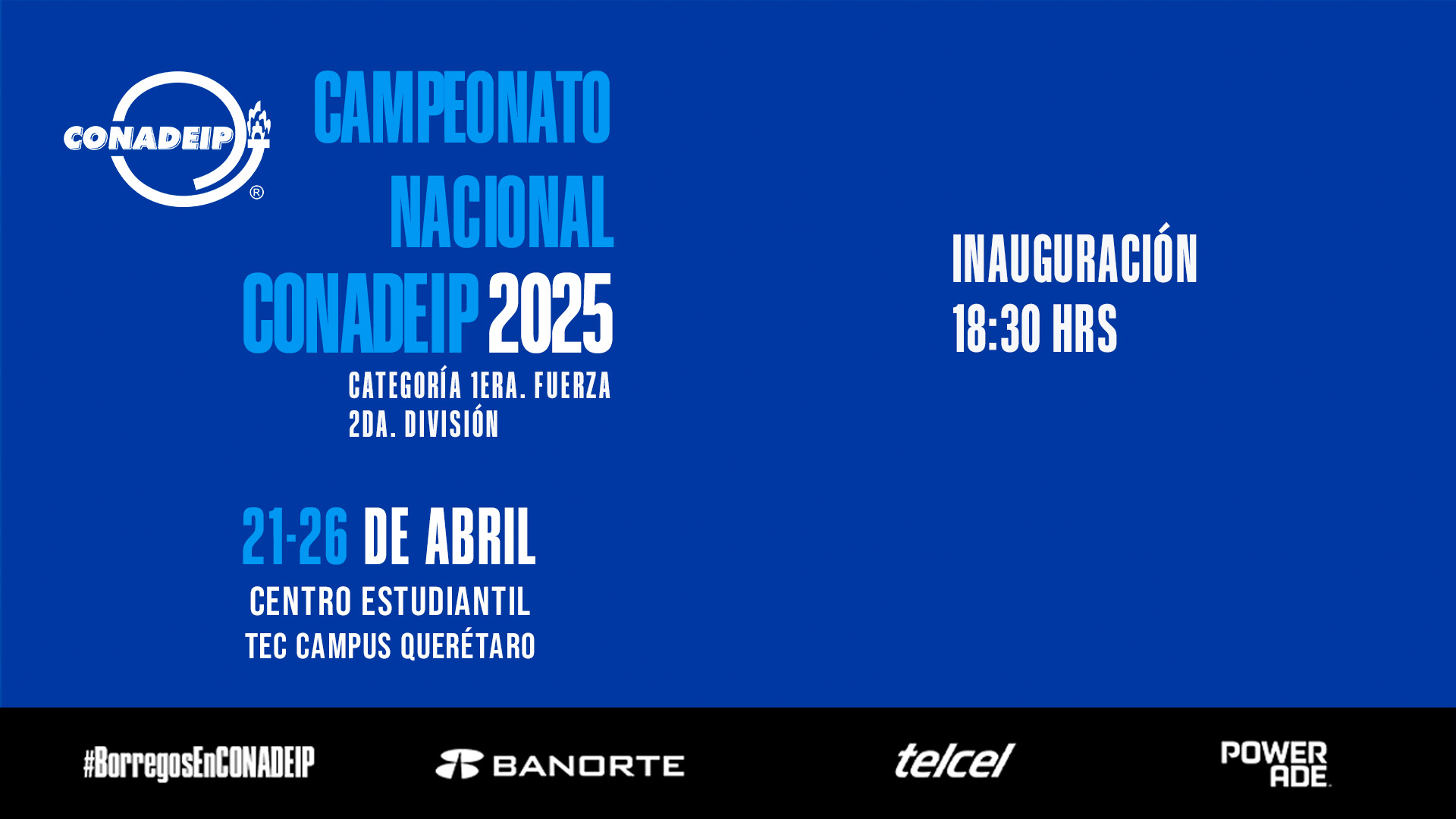 Campeonato Nacional de Voleibol CONADEIP 2025 I Inauguración