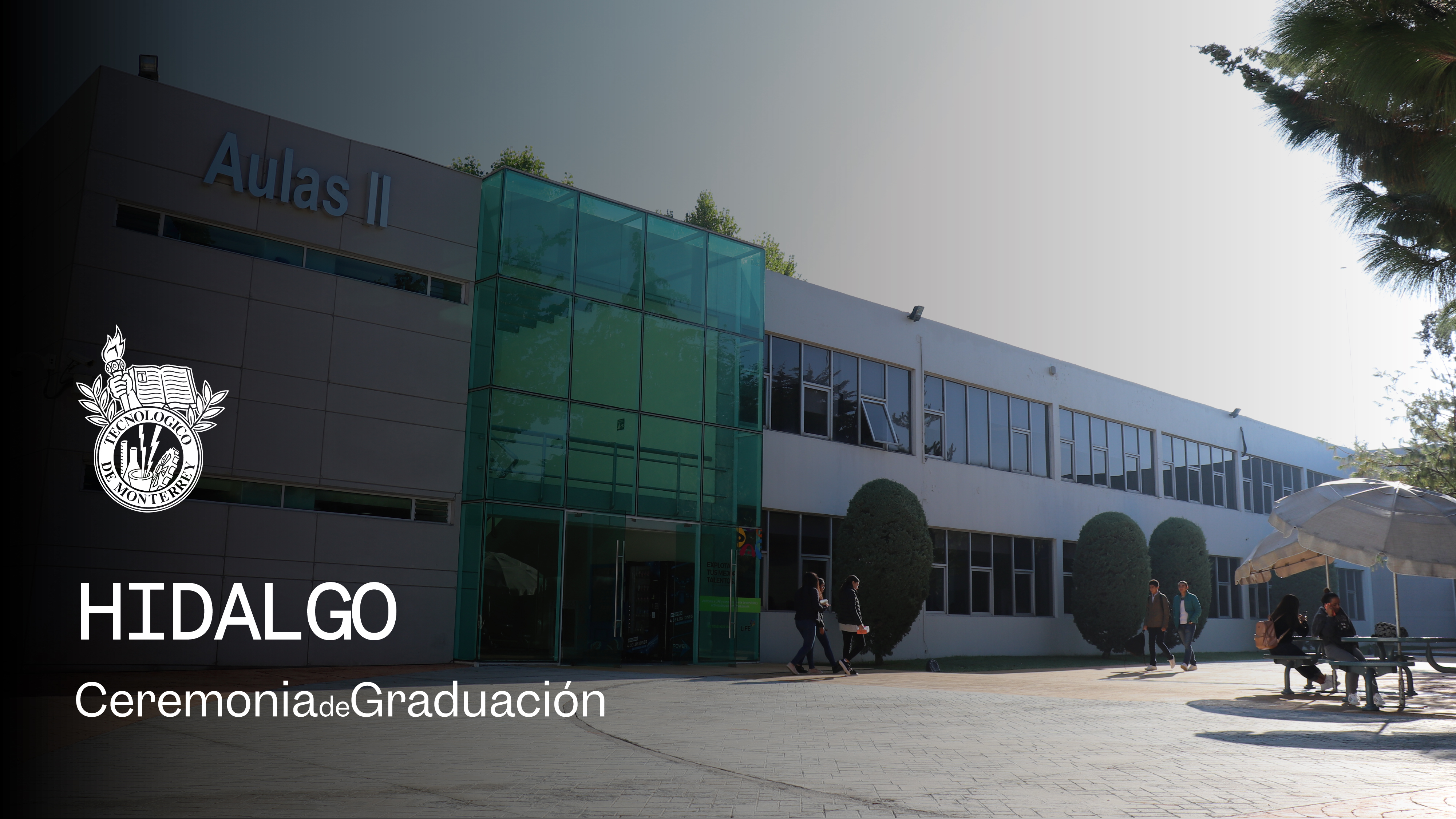 PrepaTec Campus Hidalgo | 26 Mayo 2026 - 11:00 H.
