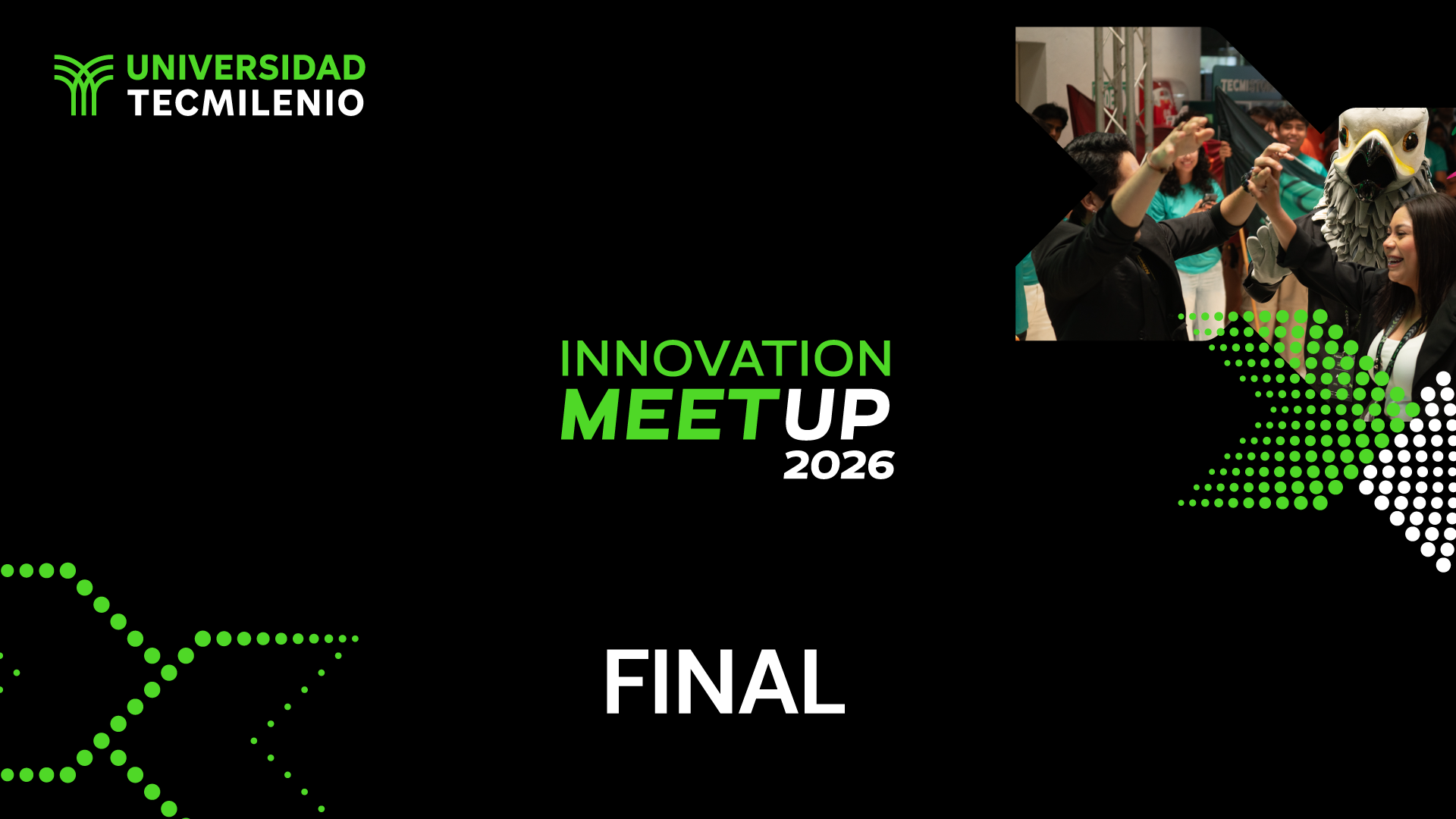 Fase final de Innovation Meet Up 2026