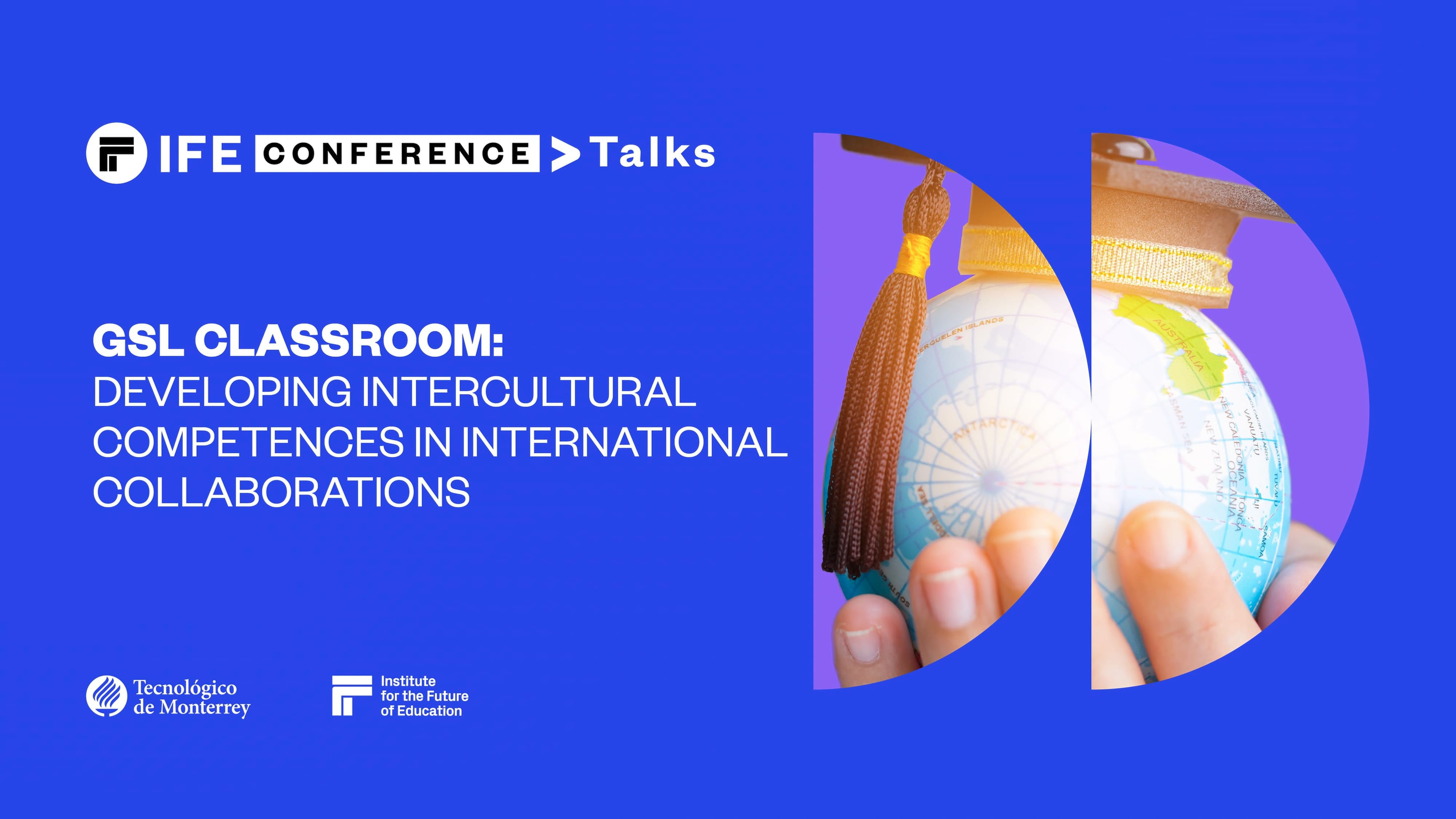 GSL Classroom: Developing intercultural competences in international collaborations
