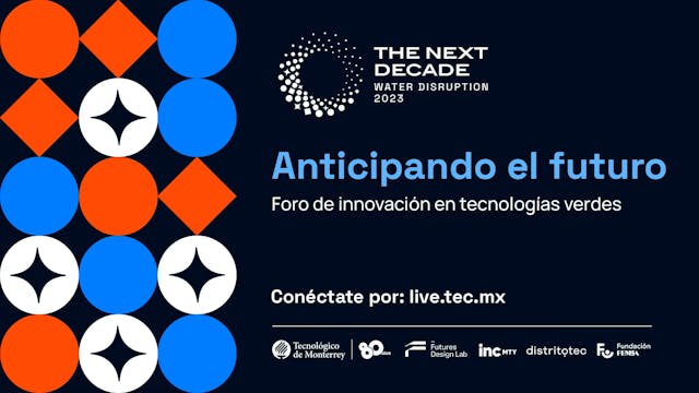 The Next Decade | Anticipando el Futu...
