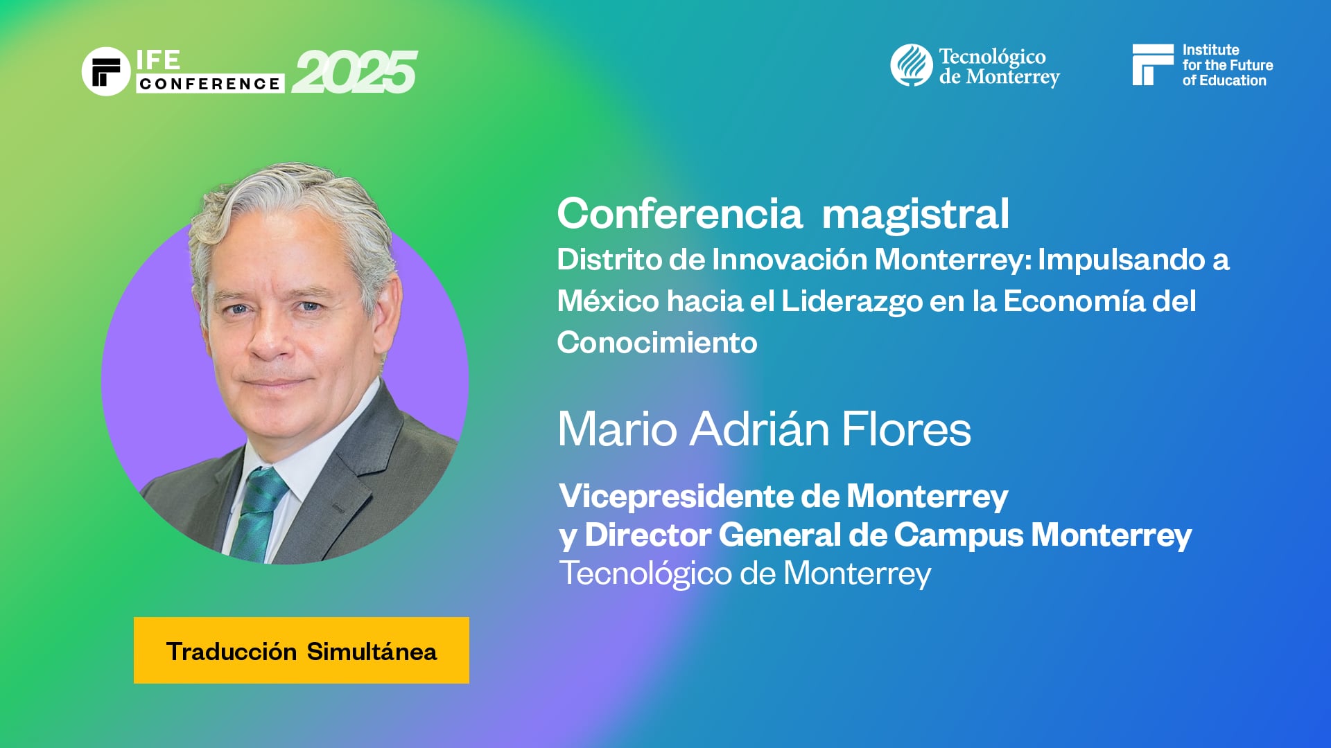 [Trad.] Distrito de Innovación Monterrey: Impulsando a México hacia el Liderazgo en la Economía del Conocimiento
