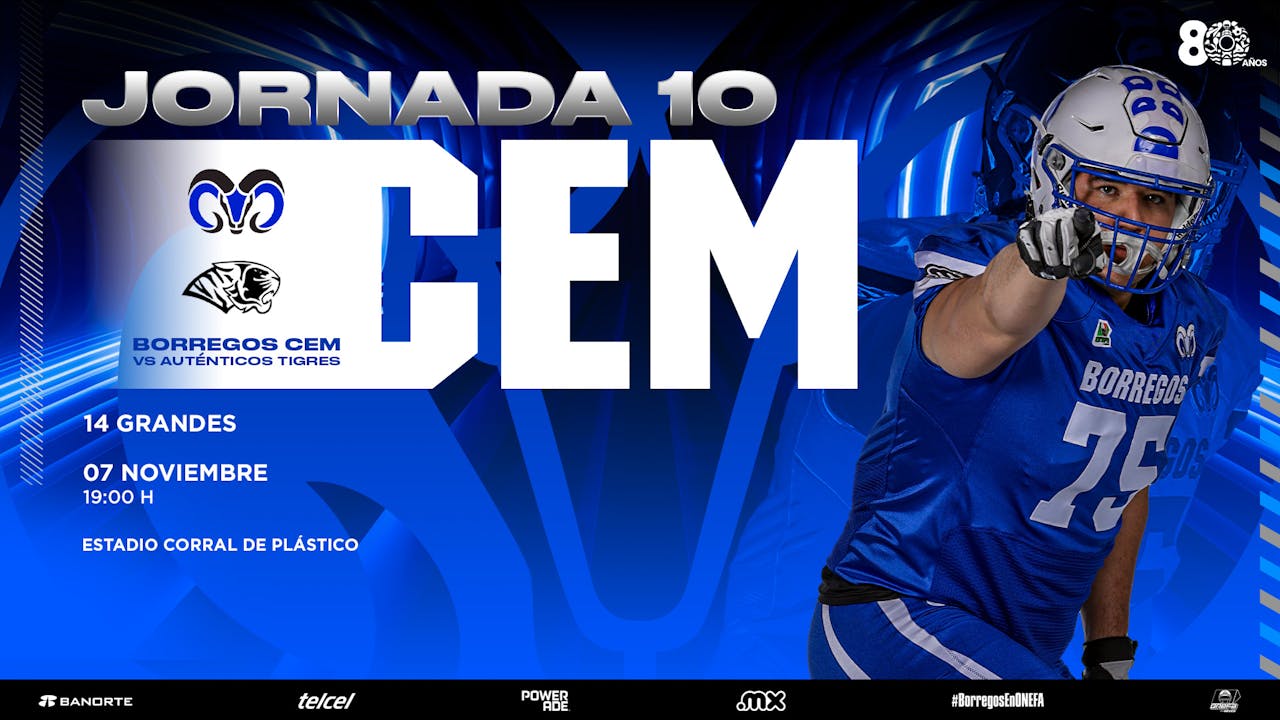 J#10 Borregos CEM vs UANL Auténticos Tigres
