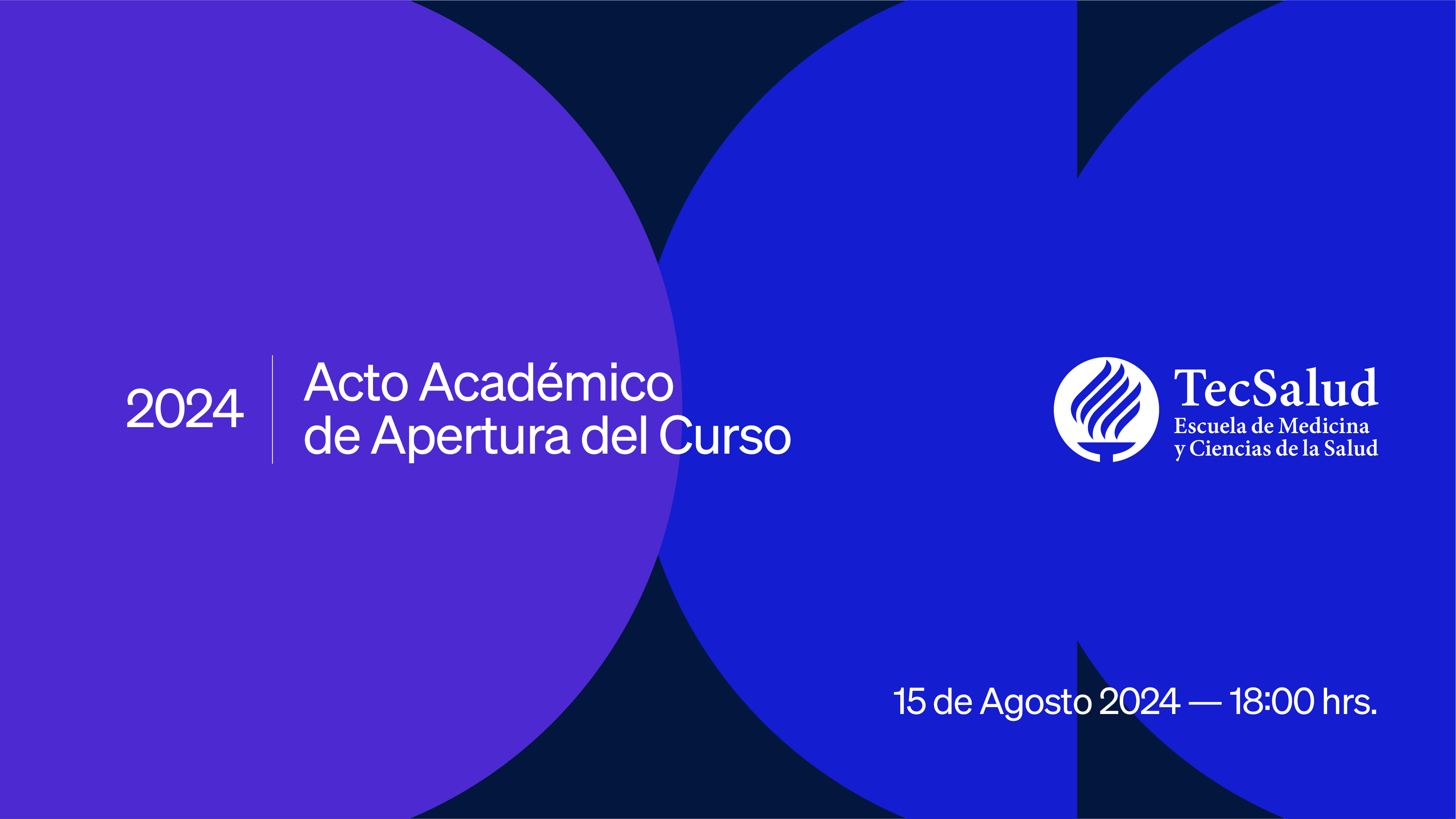 Acto Académico de Apertura del Curso 2024 | Campus Querétaro