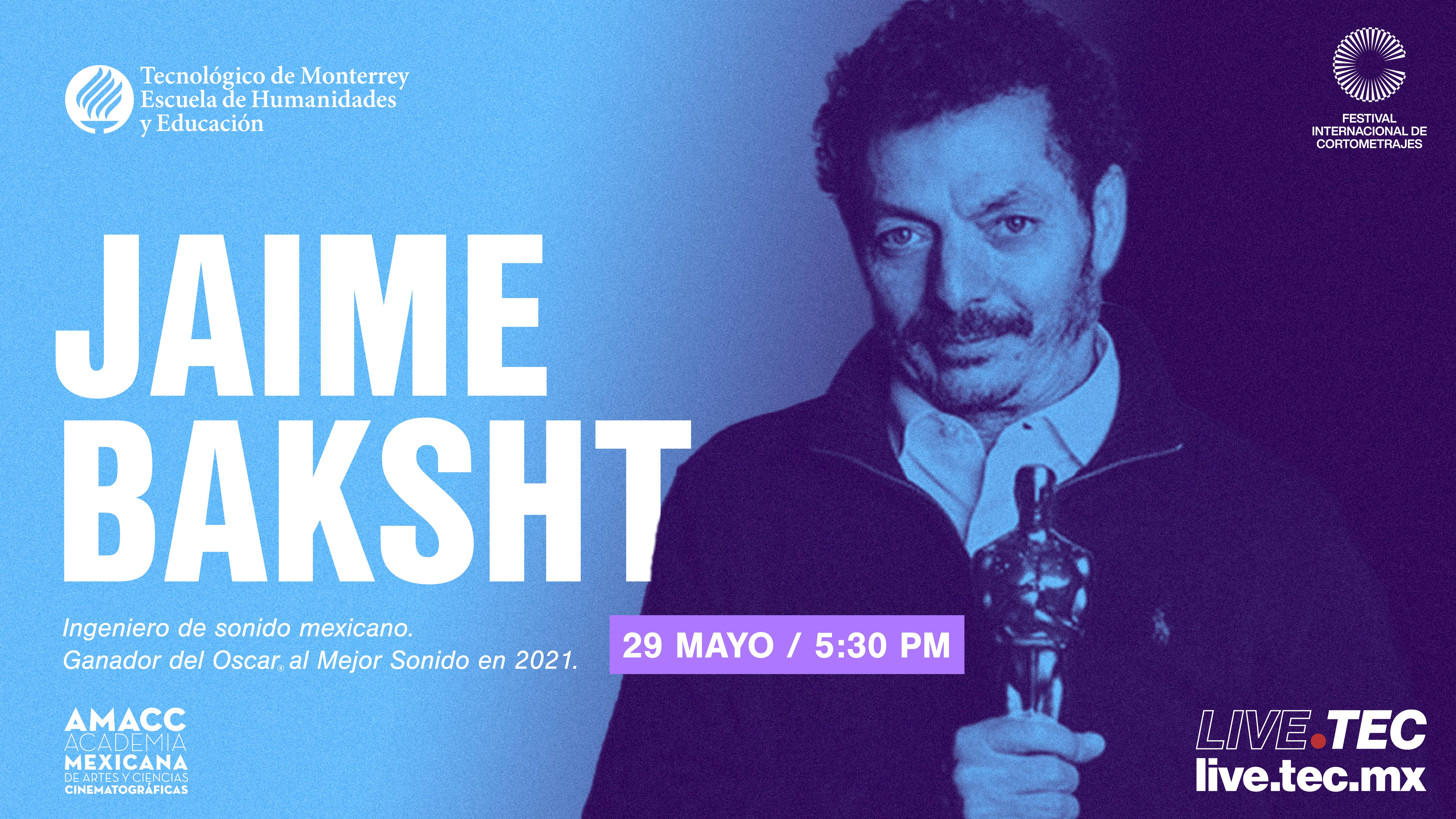 Jaime Baksht Conferencia Magistral