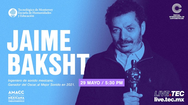 Jaime Baksht Conferencia Magistral