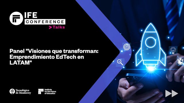 Panel "Visiones que transforman: Empr...