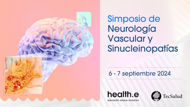 Simposio de Neurología Vascular y Sin...