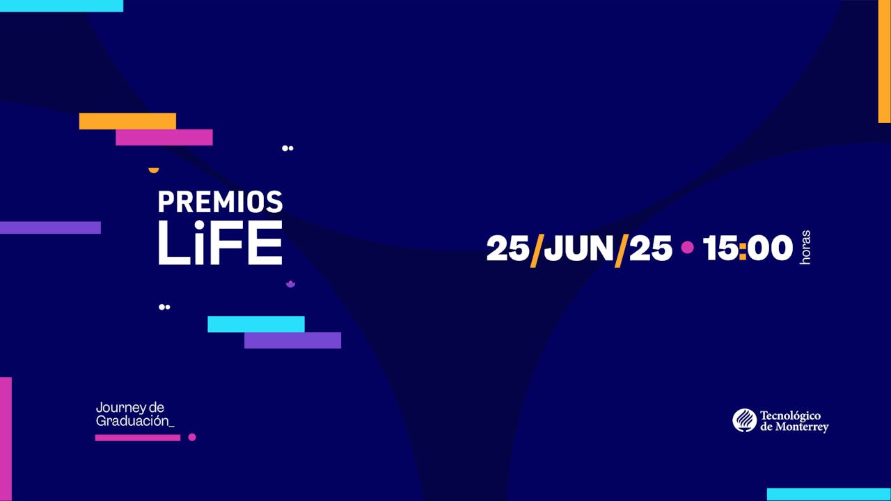 Premios LiFE MTY | Gen. Junio 2025