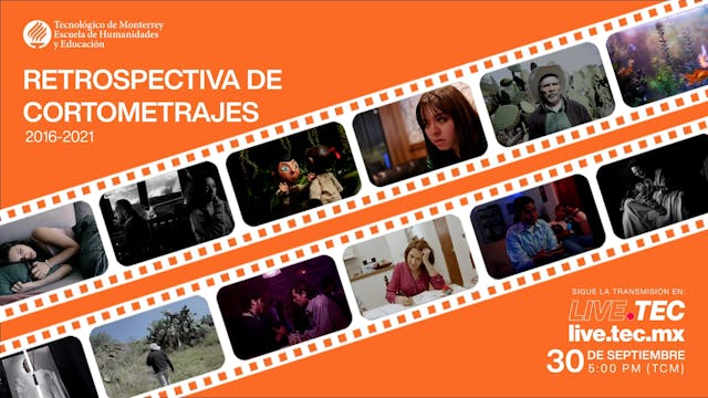 Retrospectiva de Cortometrajes - Escu...