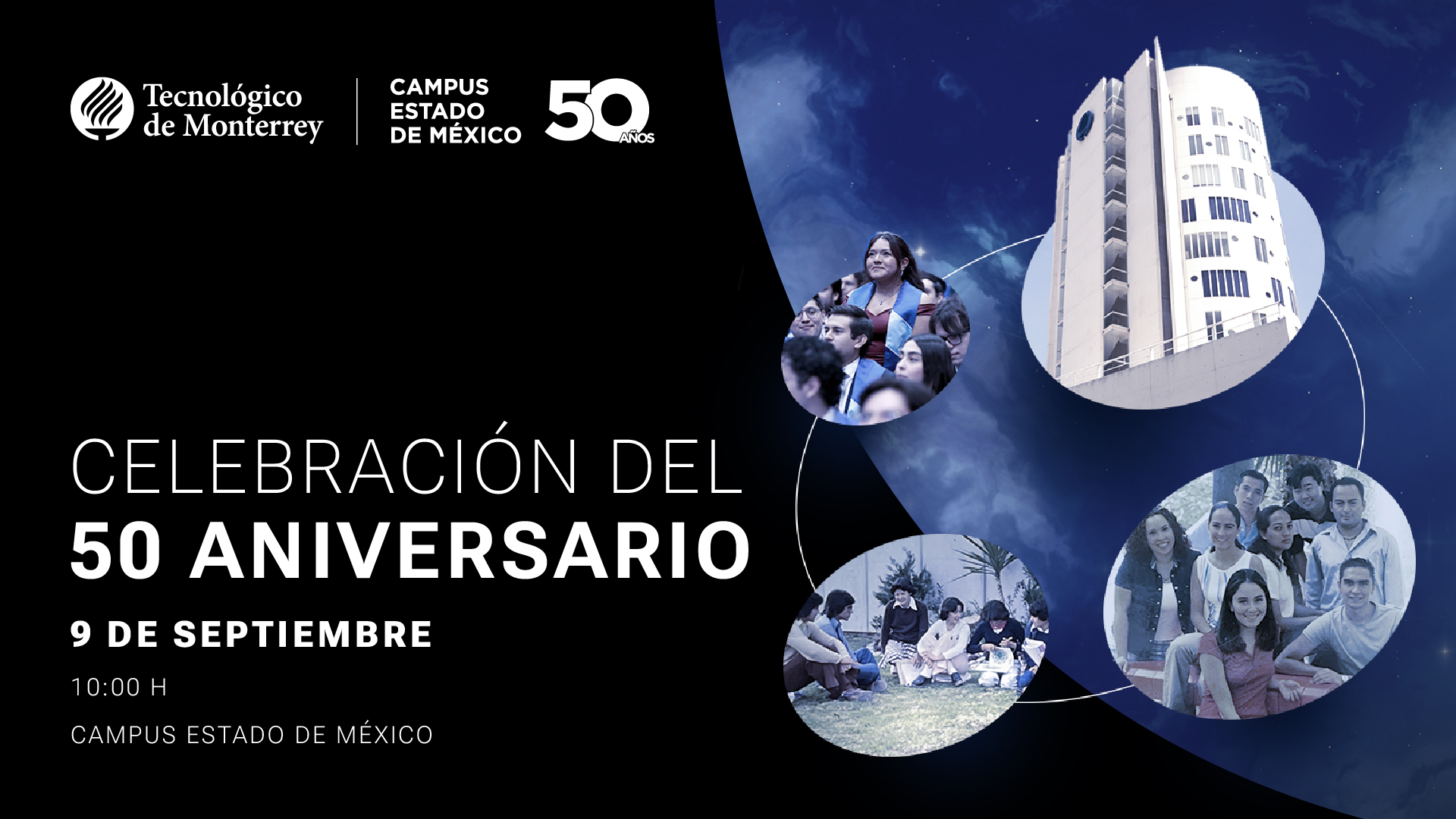 Celebración del 50 Aniversario del Campus Estado de México