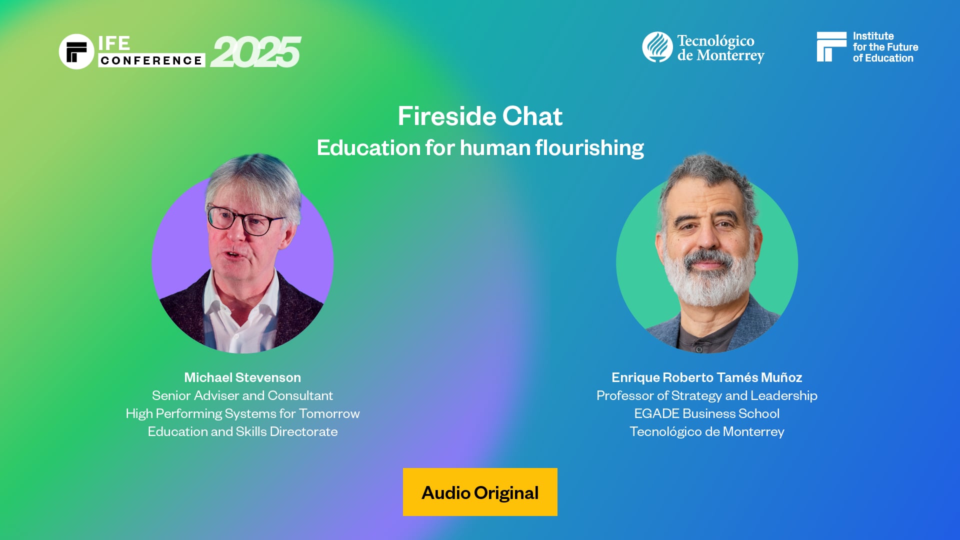 Education for human flourishing & Clausura del IFE Conference 2025