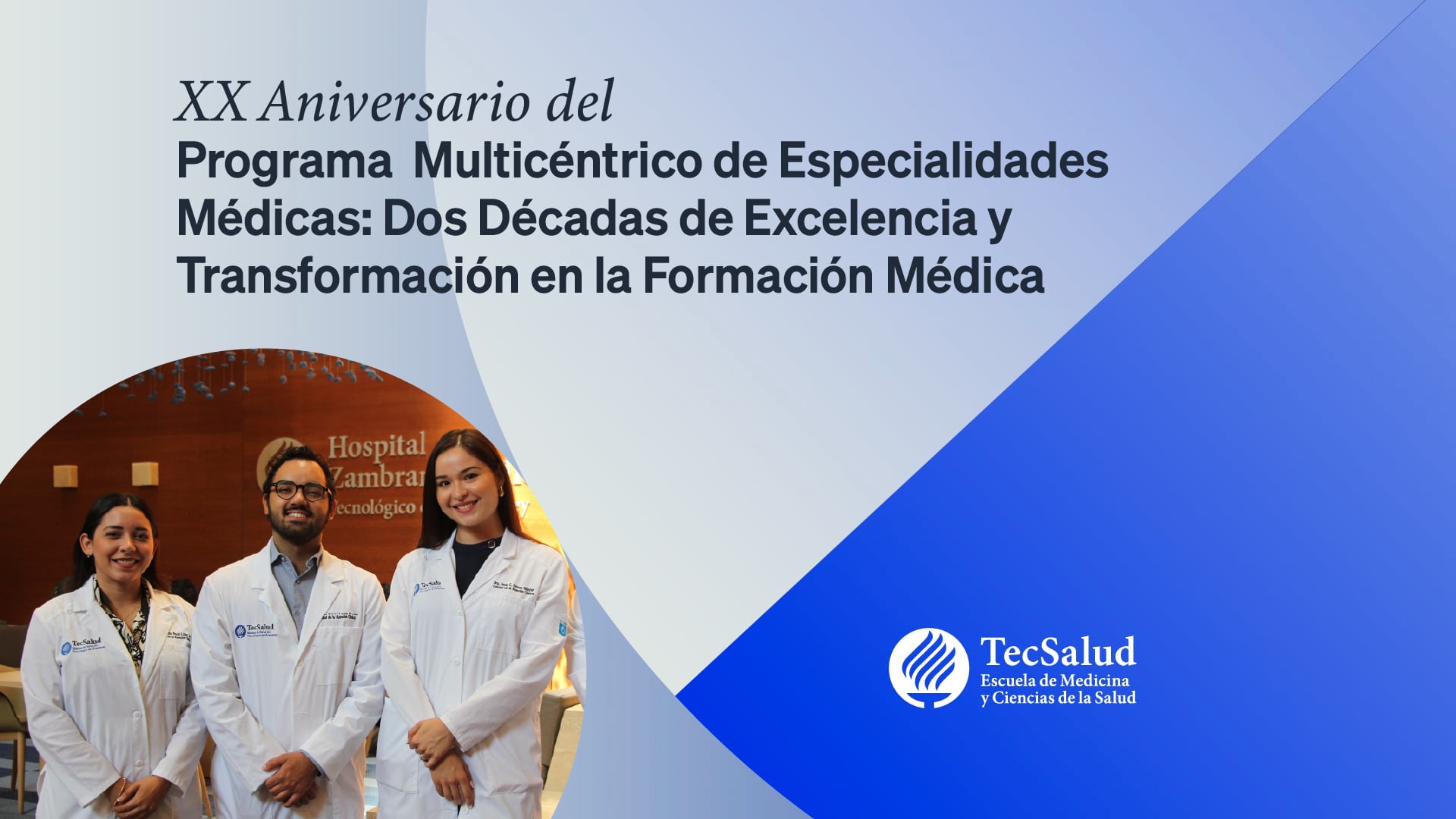 XX Aniversario del Programa Multicéntrico de Especialidades Médicas