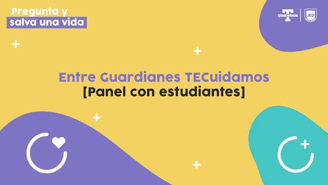 Entre Guardianes TECuidamos