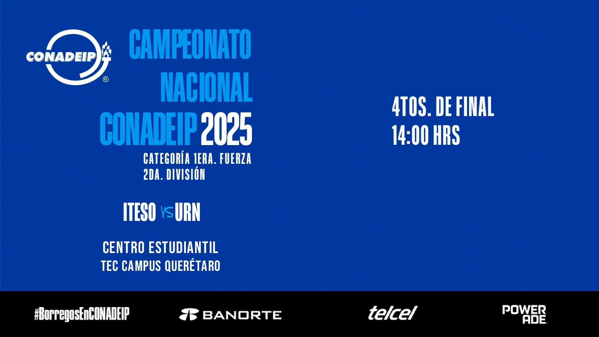 Campeonato Nacional de Voleibol CONADEIP 2025 I 4tos. de FINAL