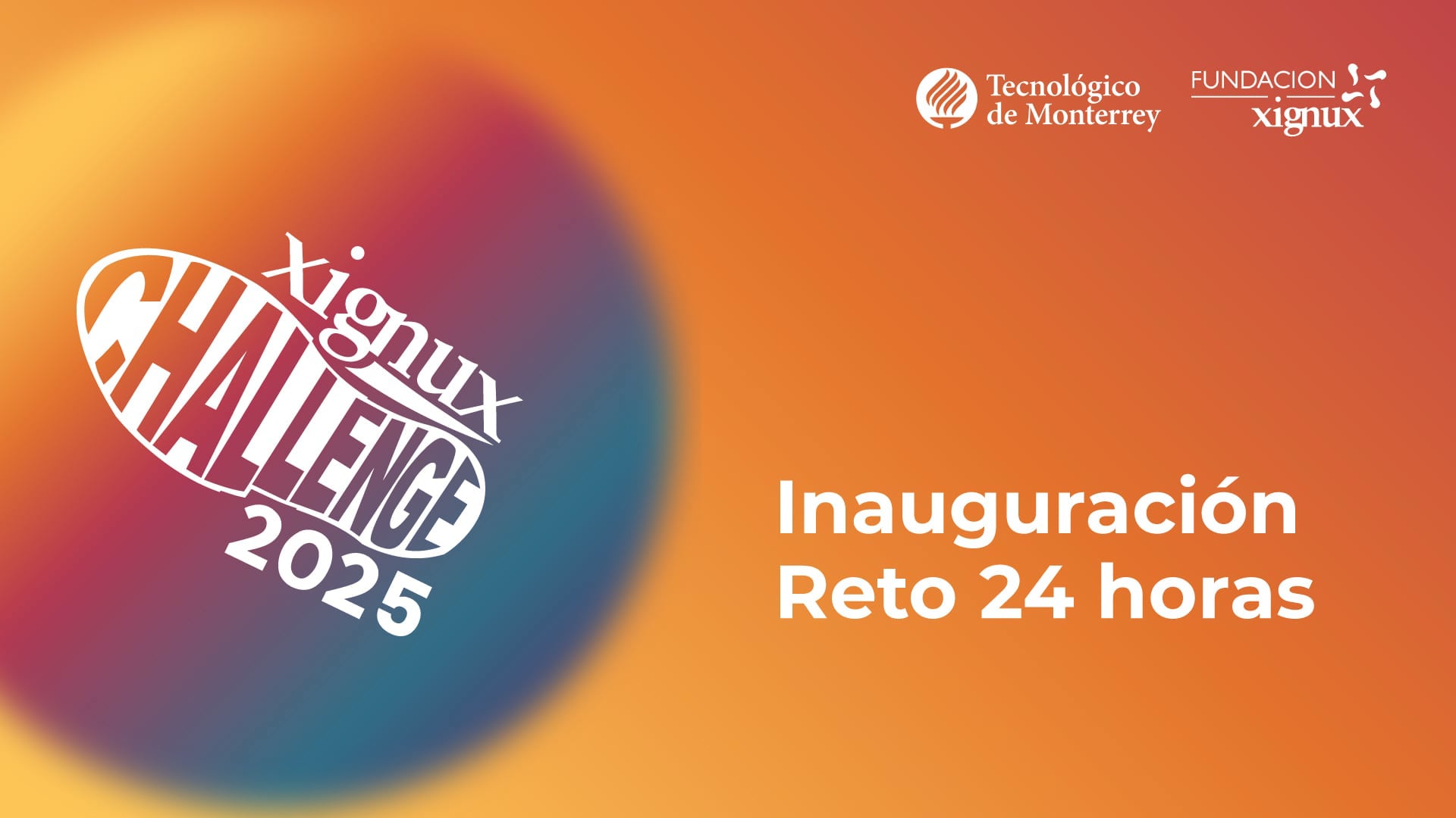 Inauguración Xignux Challenge 2025