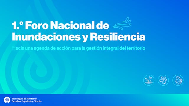 1º Foro Nacional de Inundaciones y Re...