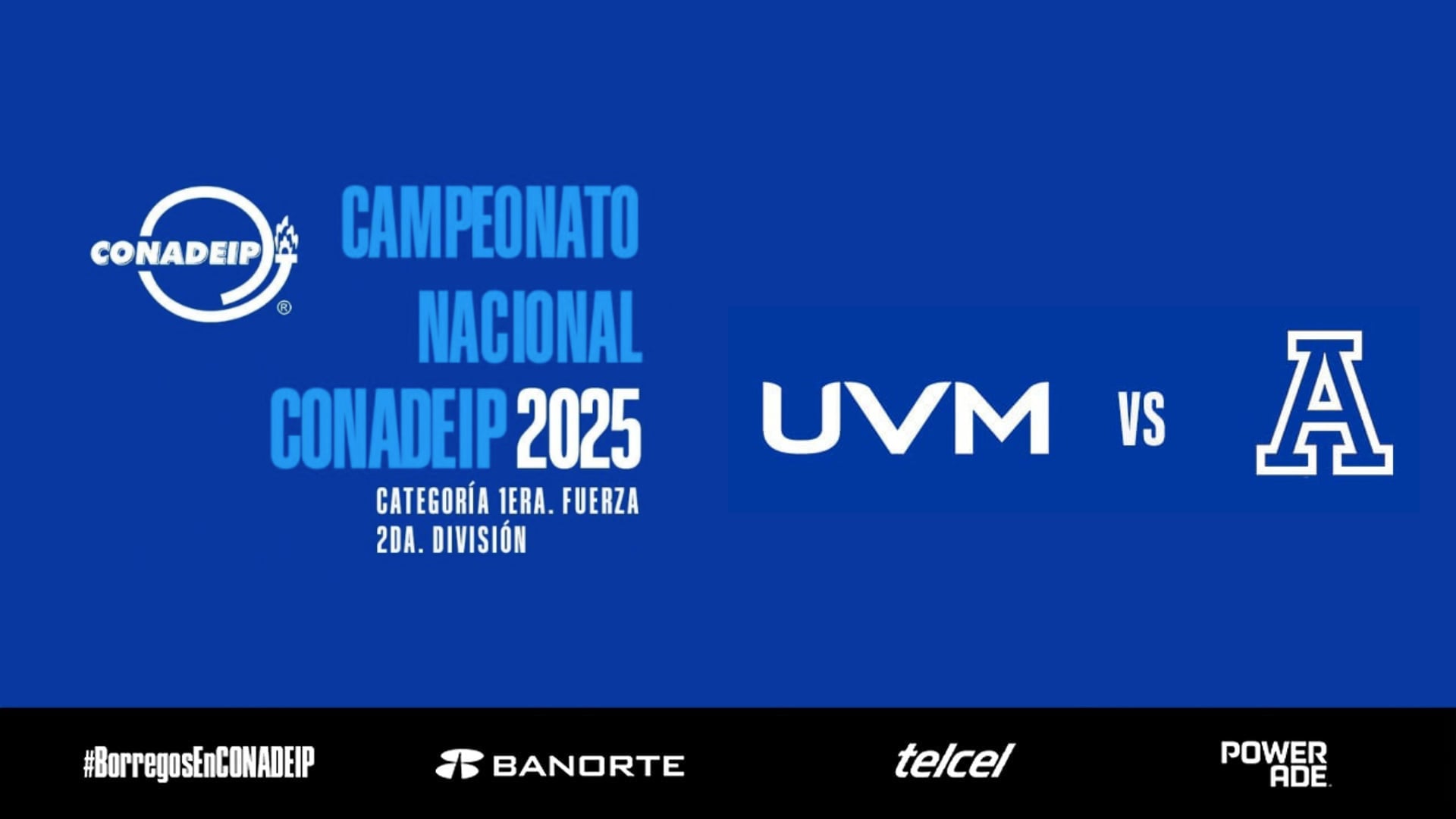 Campeonato Nacional de Voleibol CONADEIP 2025 I UVM QRO vs Anáhuac Córdoba