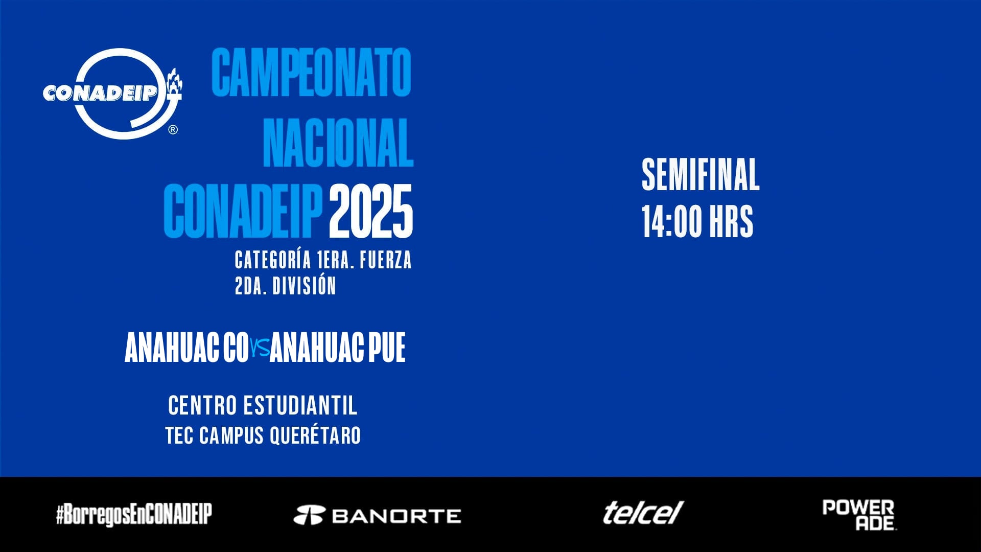 Campeonato Nacional de Voleibol CONADEIP 2025 I SEMIFINAL