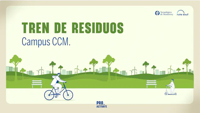 Tren de Residuos | Campus CCM
