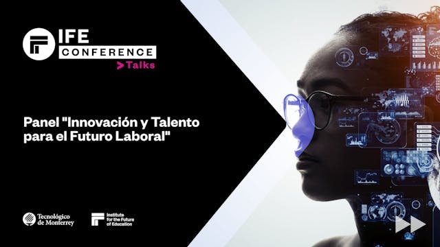 Panel "Innovación y Talento para el F...
